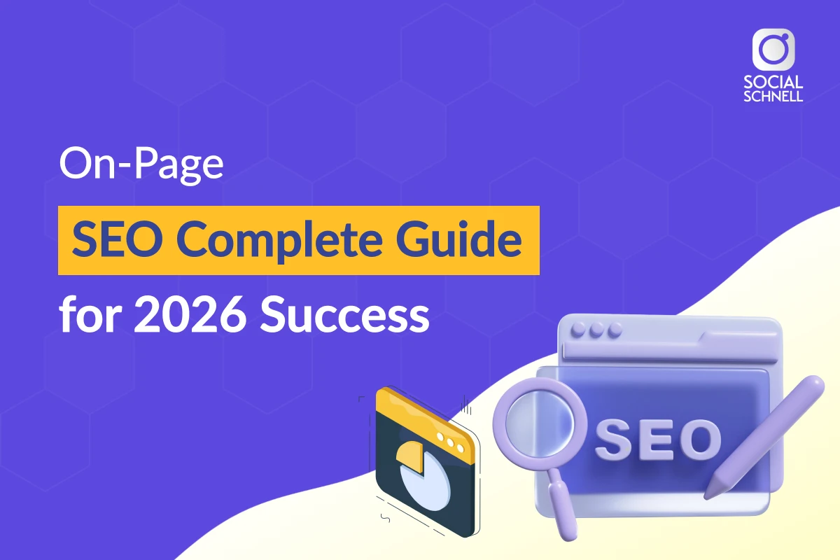 On-Page SEO Guide for 2026: Improve Rankings & Traffic | Social Schnell