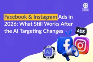 Facebook & Instagram Ads in 2026: What Still Works Now