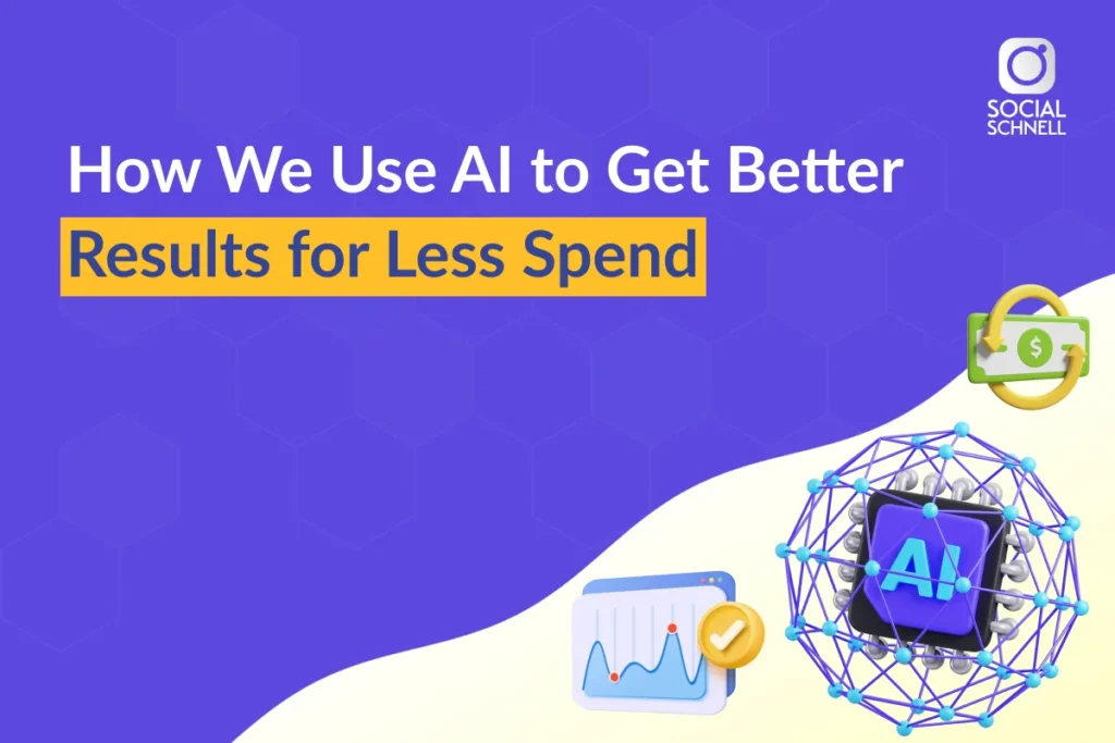 How We Use AI to Get Better Results for Less Spend