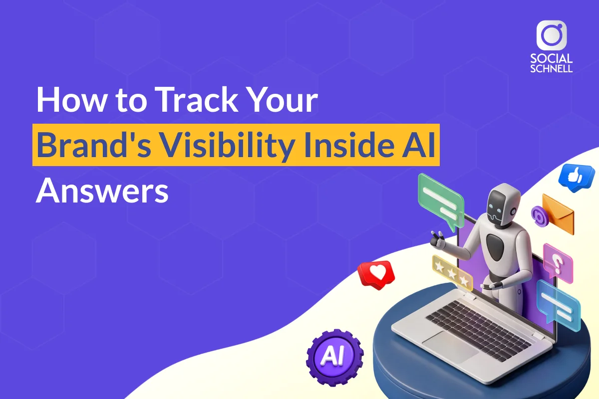 How to Track Your Brand's Visibility Inside AI Answers