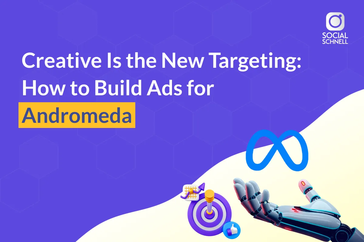 Meta Andromeda: Why Creative Is the New Targeting in 2026